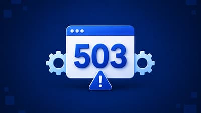 How to Fix the HTTP 503 Service Unavailable Error