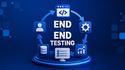 End to End Testing