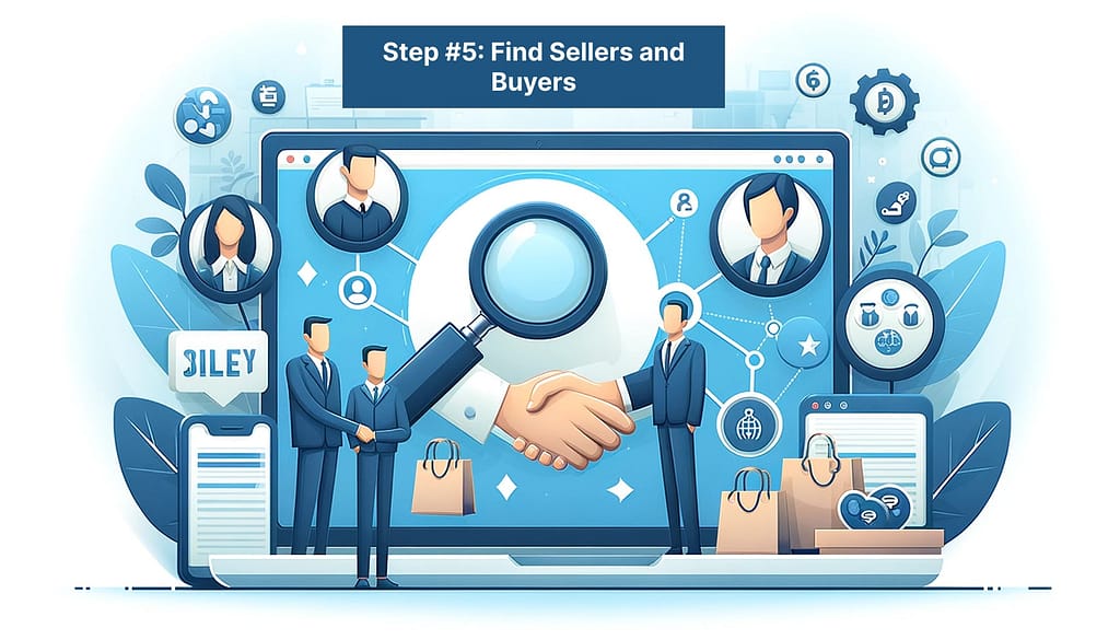 Step 5 Sellers and Buyers
