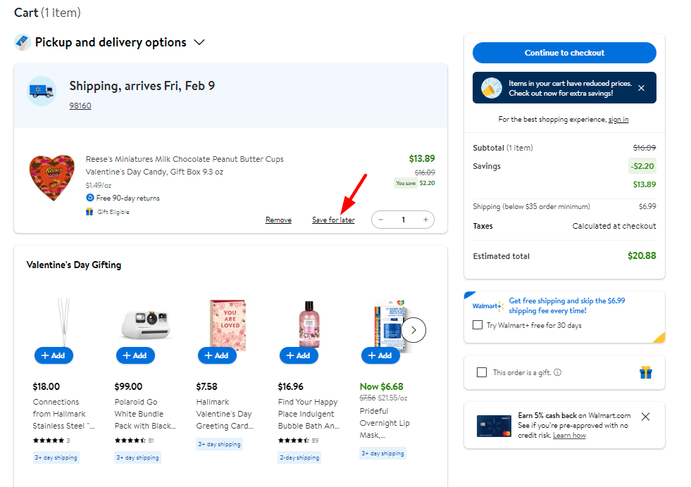 Walmart encourages people to save items for later if they are not ready to buy them right now